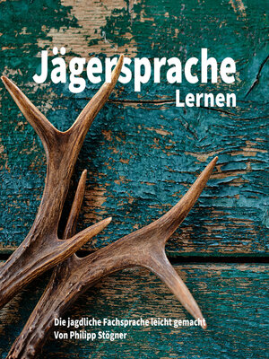 cover image of Jägersprache Lernen